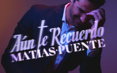 Matias Puente presenta «Aún Te Recuerdo»: La fusión de emociones en una canción»